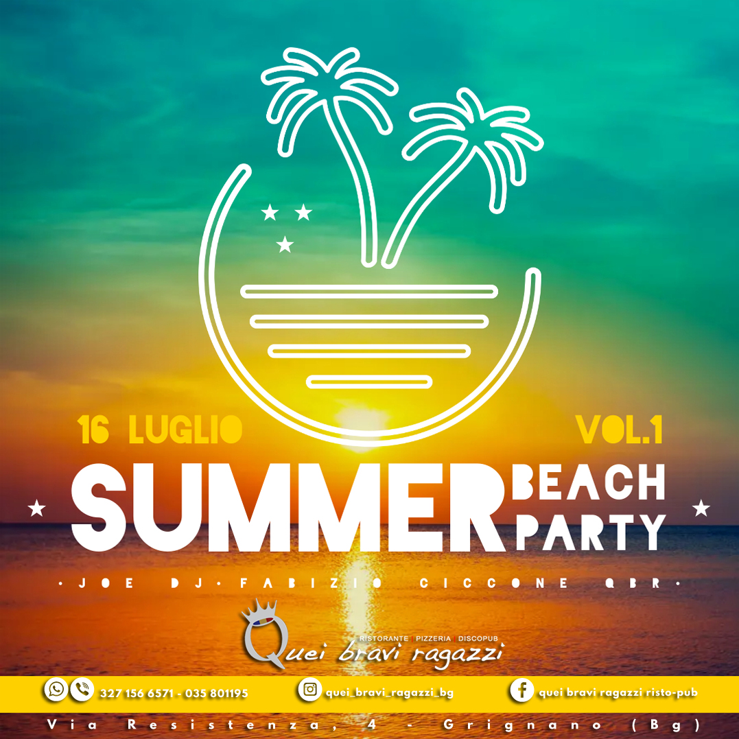 SUMMER BEACH PARTY VOL.1 – 16 LUGLIO