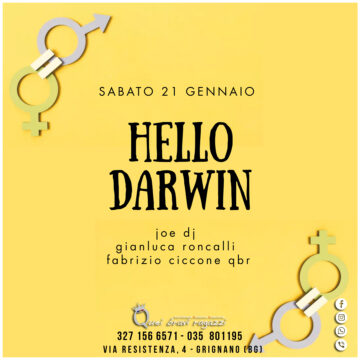 HELLO DARWIN – 21 GENNAIO