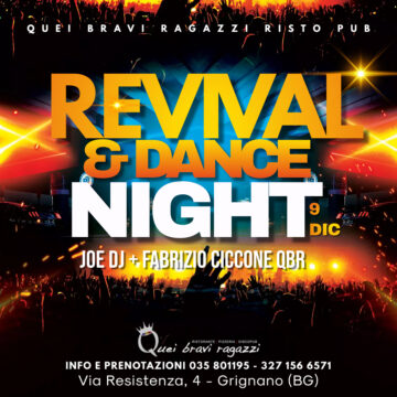 REVIVAL AND DANCE – 9 dicembre