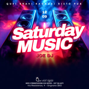 SATURDAY MUSIC- 12 settembre