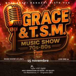 GRACE & THE SOUL MACHINE – 15 novembre GRACE & THE SOUL MACHINE – 15 novembre