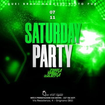 SATURDAY PARTY – 7 novembre SATURDAY PARTY – 7 novembre